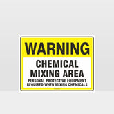Custom Yard Signs,Warning Chemical Mixing Area Sign